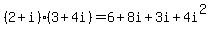 %282%2Bi%29%283%2B4i%29+=+6%2B8i%2B3i%2B4i%5E2