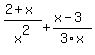 %282%2Bx%29%2Fx%5E2%2B%28x-3%29%2F3x