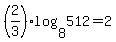 %282%2F3%29%2Alog%288%2C512%29+=+2