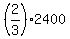 %282%2F3%29+%2A+2400+