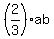 (2/3) ab