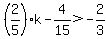 %282%2F5%29k-4%2F15%3E-2%2F3