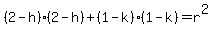 (2-h)(2-h)+(1-k)(1-k)=r^2