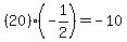 %2820%29%28-1%2F2%29=-10