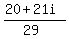 %2820%2B21i%29%2F%2829%29