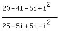 %2820-4i-5i%2Bi%5E2%29%2F%2825-5i%2B5i-i%5E2%29