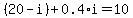 %2820-i%29%2B0.4%2Ai=10