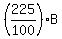%28225%2F100%29%2AB
