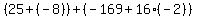 %2825%2B%28-8%29%29%2B%28-169%2B16%28-2%29%29