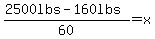 %282500lbs-160lbs%29%2F60=x