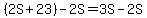 %282S%2B23%29-2S=3S-2S