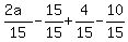 %282a%29%2F15+-+15%2F15+%2B+4%2F15+-+10%2F15