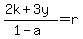 %282k%2B3y%29%2F%281-a%29=r