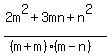 %282m%5E2+%2B+3mn+%2B+n%5E2%29%2F%28%28m%2Bm%29%28m-n%29%29