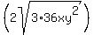 %282sqrt%283%2A36xy%5E2%29%29
