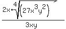 %282x%2Aroot%284%2C%2827x%5E3y%5E2%29+%29%29%2F%283xy%29++