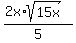 %282x%2Asqrt%2815x%29%29%2F5