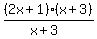 %282x%2B1%29%28x%2B3%29%2F%28x%2B3%29