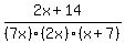 %282x%2B14%29%2F%287x%29%282x%29%28x%2B7%29