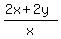 %282x%2B2y%29%2Fx+