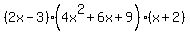 %282x+-+3%29%284x%5E2+%2B+6x+%2B+9%29%28x%2B2%29