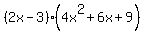 %282x+-+3%29%284x%5E2+%2B+6x+%2B+9%29