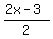 (2x-3)/2