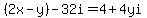 %282x-y%29-32i=4%2B4yi