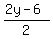 %282y-6%29%2F2