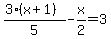 %283%28x%2B1%29%29%2F5-x%2F2=3