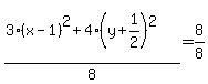 %283%28x-1%29%5E2%2B4%28y%2B1%2F2%29%5E2%29%2F8=8%2F8