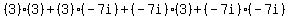 %283%29%283%29%2B%283%29%28-7i%29%2B%28-7i%29%283%29%2B%28-7i%29%28-7i%29