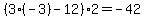 %283%2A%28-3%29+-12%292+=+-+42