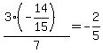 %283%2A%28expr%28-14%2F15%29%29%29%2F7=expr%28-2%2F5%29