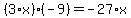 %283%2Ax%29%2A%28-9%29=-27%2Ax