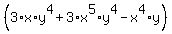 %283%2Ax%2Ay%5E4%2B3%2Ax%5E5%2Ay%5E4-x%5E4%2Ay%29