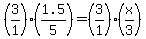%283%2F1%29%281.5%2F5%29=%283%2F1%29%28x%2F3%29