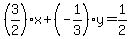 %283%2F2%29%2Ax%2B%28-1%2F3%29%2Ay=1%2F2