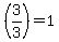 %283%2F3%29=1