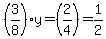 (3/8)y=(2/4)=1/2