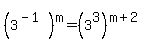 %283%5E%28-1%29%29%5Em=%283%5E3%29%5E%28m%2B2%29