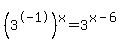 %283%5E-1%29%5Ex=+3%5E%28x-6%29
