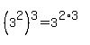 %283%5E2%29%5E3+=+3%5E%282%2A3%29