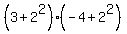 %283+%2B+2+%5E2%29+%28-4+%2B+2+%5E2%29