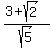 %283+%2B+sqrt%282%29%29%2Fsqrt%285%29