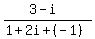 %283-i%29%2F%281%2B2i%2B%28-1%29%29