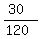 (30)/(120)
