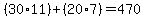 %2830%2A11%29%2B%2820%2A7%29=470