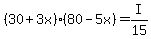 %2830+%2B+3x%29%2880+-+5x%29+=+I%2F15