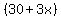 %2830+%2B+3x%29